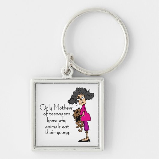 Moeders van tieners sleutelhanger (Voorkant)