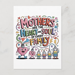 Moeders zijn het hart en de ziel van elke familie briefkaart