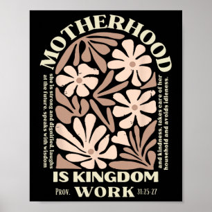 Moederschap is Koninkrijkswerk Christelijke Moeder Poster