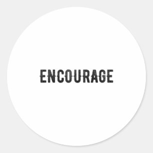 Moedig één woord inspirerende motivationele nood ronde sticker