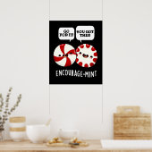 Moedig Funny Snoep Pun Dark BG aan Poster (Keuken)