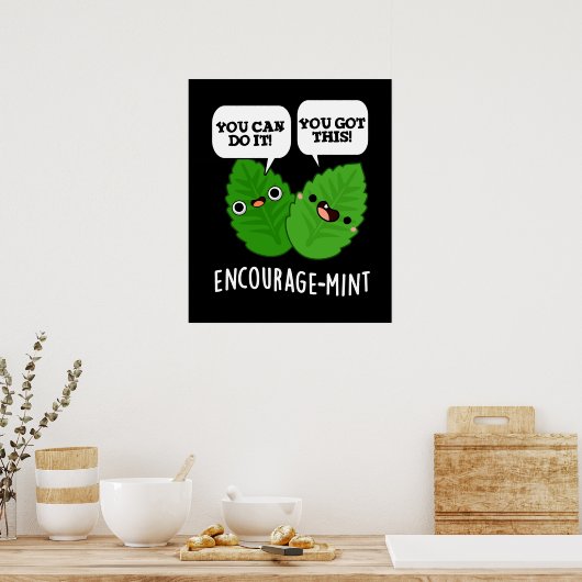 Moedig-munt Positieve Mint Pun Donker BG Poster (Keuken)