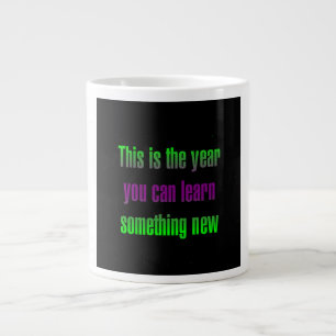 Moedigingscitaat # 201 extra grote beker