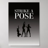 Moeheid - Strike a Pose - 11 kleurenopties - DIY Poster (Voorkant)