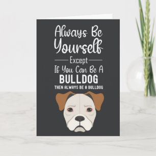 Moeie Bulldog Kaarten Honden Grappige Huisdieren D