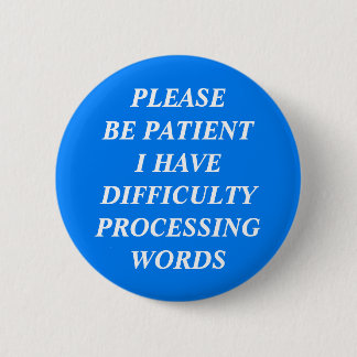 Moeilijkheden bij het verwerken van woorden ronde button 5,7 cm