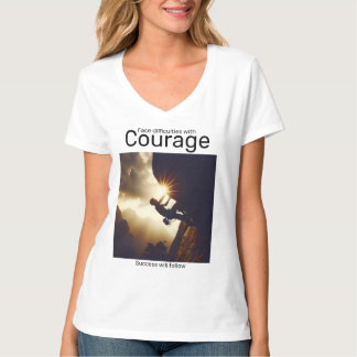 Moeilijkheden onder ogen zien met moed en succes z t-shirt