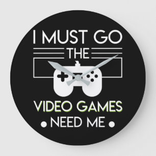Moet gaan naar videogames Ik heb videogamer nodig Grote Klok