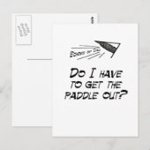 Moet ik de peddel eruit halen? briefkaart (Voorkant / Achterkant)
