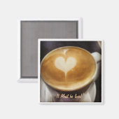 Moet Liefde koelkast Magneet zijn (Voorkant / Achterkant)