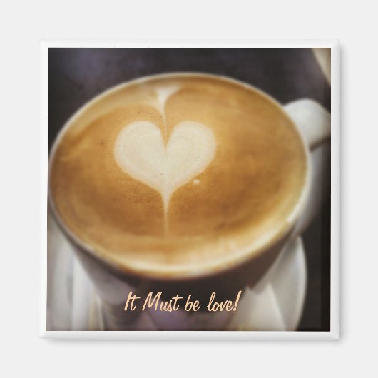 Moet Liefde koelkast Magneet zijn (Voorkant)