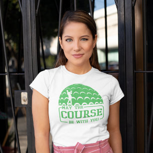 Moge de baan met u golf grappig zijn t-shirt