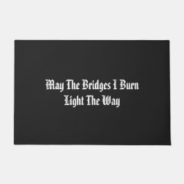 Moge de bruggen die ik beschoten de weg wijzen deurmat