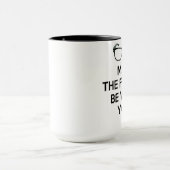 Moge de forbes bij u zwart en wit zijn mok (Midden)