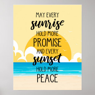 Moge elke zonsopgang meer beloften inhouden voor d poster