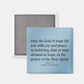 Moge God u hoop, vreugde en vredelievende Romeinen Magneet (Voorkant / Achterkant)