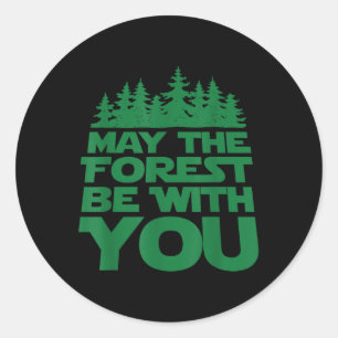 Moge het bos met u zijn _ Earth Day Forestry _1 Ronde Sticker