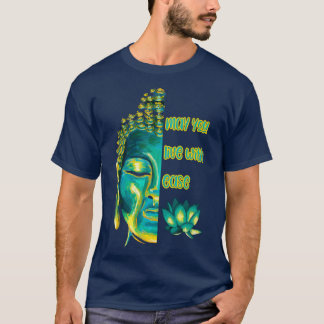 Moge je leven met gemak liefdevolle vriendelijkhei t-shirt