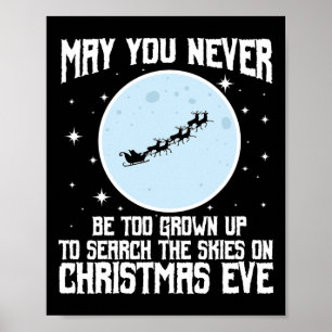 Moge je nooit te volwassen zijn om naar de lucht t poster