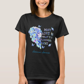 Moge liefde zijn wat je het meest herinnert Heimer T-shirt