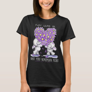 Moge liefde zijn wat je het meest herinnert Heimer T-shirt