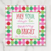 Moge uw dagen prettig en helder zijn. bedankjes labels (Voorkant)