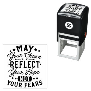 Moge Uw Keuze Uw Hoop Weerspiegelen Quotes Zelfinktende Stempel