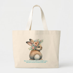 Moge uw vreugde zo lang zijn als de oren van een k grote tote bag