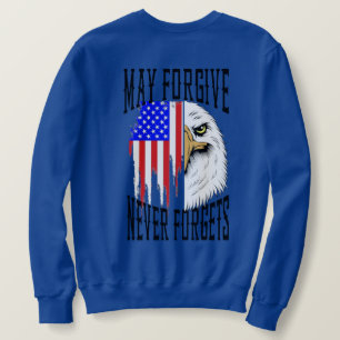 Moge vergeven, nooit vergeten Eagle sweatshirt