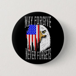 Moge vergeven, vergeet nooit Button