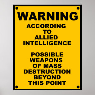 Mogelijke waarschuwingsborden voor WMD ~ Spoof Poster