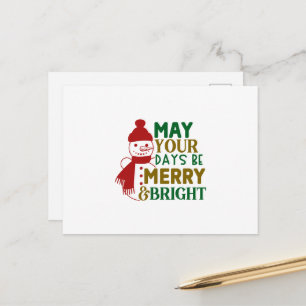 Mogen je dagen vrolijk en helder zijn Kerstmis Briefkaart
