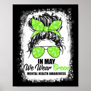 Mogen we Groen Messy Bun Mental Health Awarenes Dr Poster