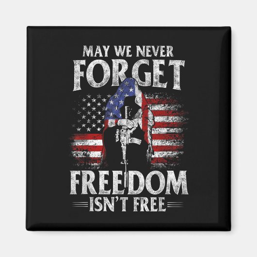 Mogen we nooit vergeten dat de vrijheid een vrije  magneet (Voorkant)