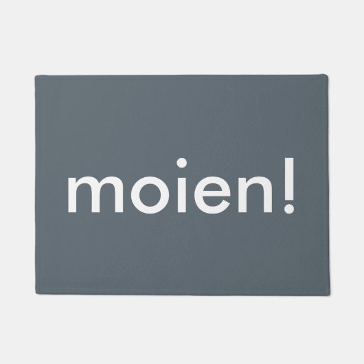 Moien. Doormat Deurmat (Voorkant)