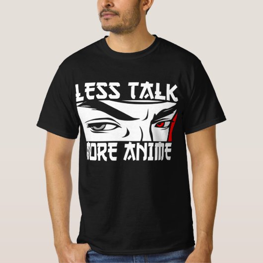 Moins de bla-bla plus d'anime - T-Shirt drôle d'an (Devant)