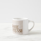 Moins de dépresso plus de mug de citation d'expres (Droite)