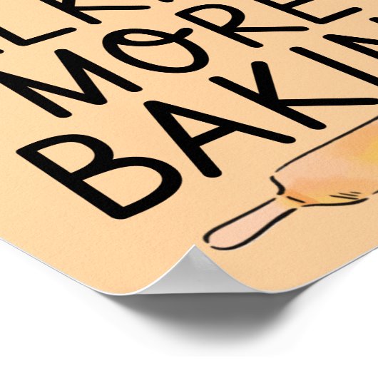 Moins de parler plus de cuisson - Drôle Poster de  (Coin)