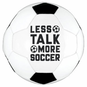 Moins de parler plus de soccer