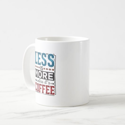 Moins De Typographie Café Mug (Devant gauche)