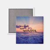 Moins Inquiétant, Plus Merveilleux Magnet De Citat (Recto/Verso)