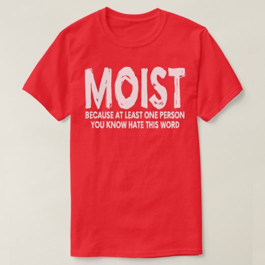 Moist T-shirt (Design voorkant)