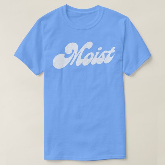 Moist T-shirt (Design voorkant)
