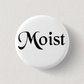 Moïstische Button (Voorkant)