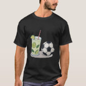 Mojito and soccer ball t-shirt (Voorkant)