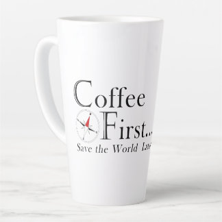 Mok: eerst koffie. Red de wereld later. Latte Mok