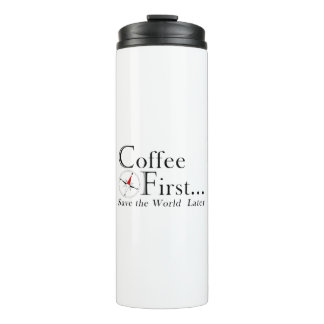 Mok: eerst koffie. Red de wereld later. Thermosbeker