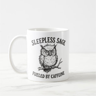 Mok 'Fueled By Caffeine Sleepless Sage Owl'