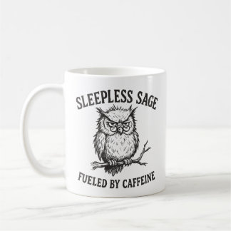 Mok 'Fueled By Caffeine Sleepless Sage Owl'