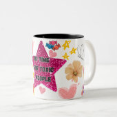 Mok geen tijd voor giftige mensen (Voorkant rechts)